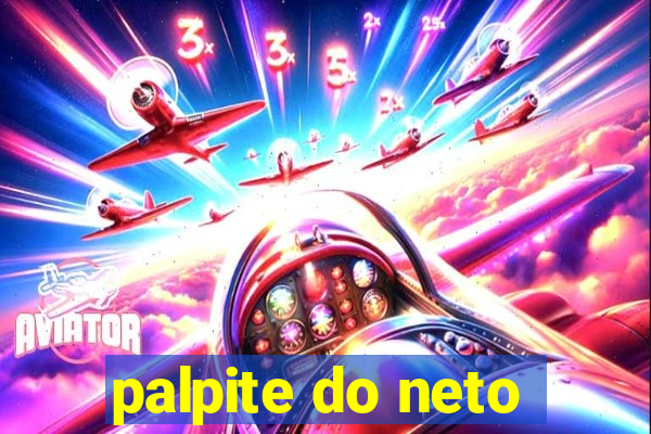 palpite do neto